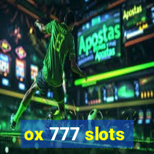 ox 777 slots